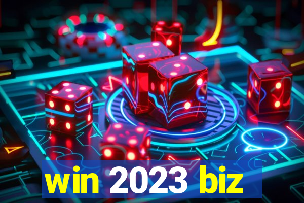 win 2023 biz